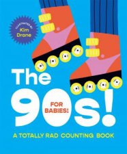 The 90s For Babies