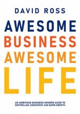 Awesome Business Awesome Life