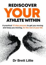Rediscover Your Athlete Within