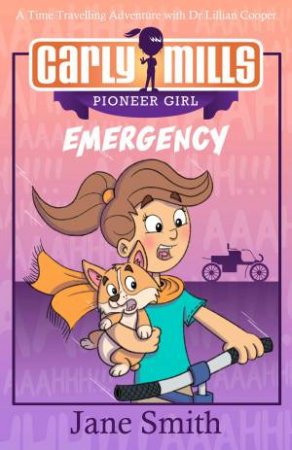 Carly Mills: Emergency by Jane Smith