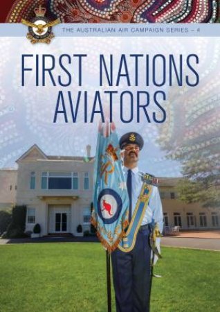 First Nations Aviators by Various