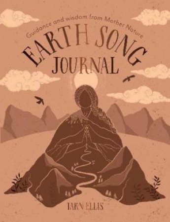 Earth Song Journal by Tarn Ellis