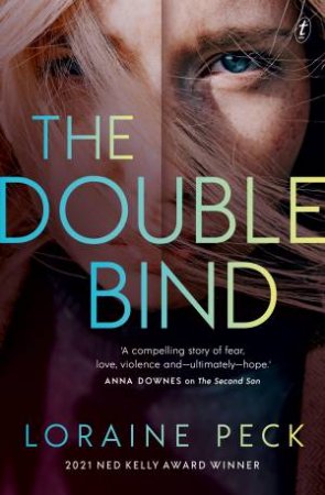 The Double Bind by Loraine Peck