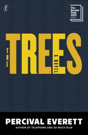 The Trees by Percival Everett