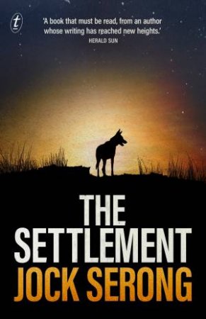 The Settlement by Jock Serong