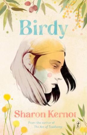 Birdy by Sharon Kernot