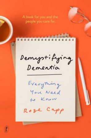 Demystifying Dementia