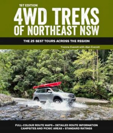 4WD Treks of Northeast NSW by Yvonne Everett