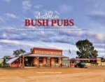 Australian Bush Pubs 3e