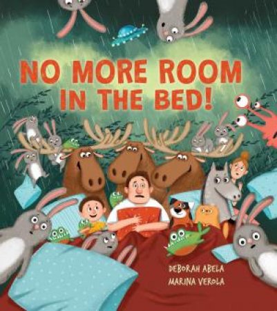 No More Room in the Bed by Deborah Abela & Marina Verola