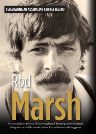 Rod Marsh by Rod Marsh