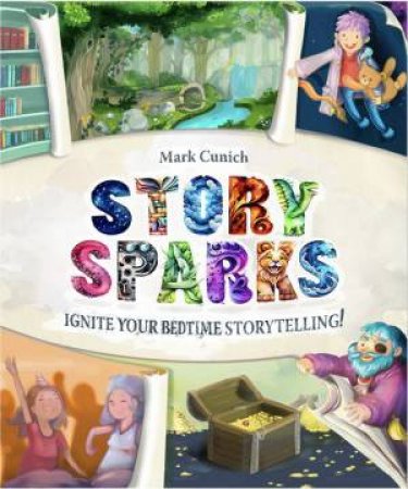 Story Sparks by Mark Cunich