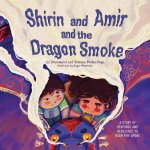 Shirin and Amir and the Dragon Smoke English version