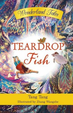 Teardrop Fish by Tang Tang & Zhang Wangzhe