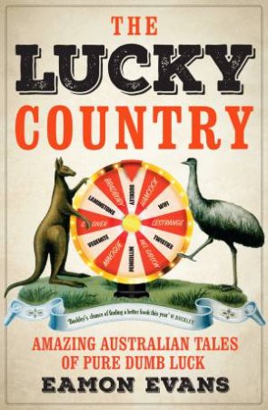 The Lucky Country by Eamon Evans