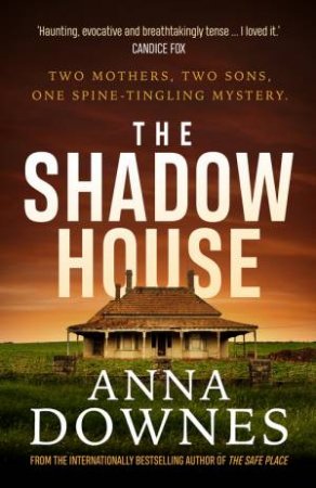 The Shadow House by Anna Downes