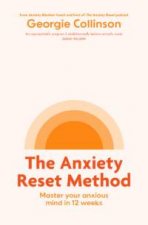 The Anxiety Reset Method