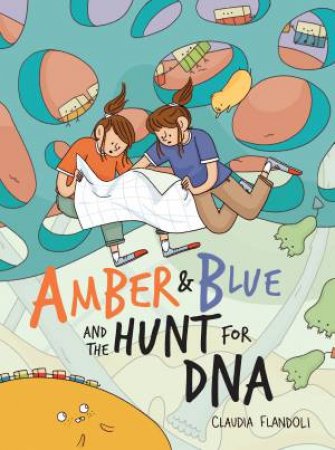 Amber & Blue And The Hunt For DNA by Claudia Flandoli
