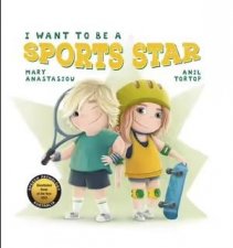 I Want to be a Sports Star