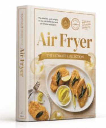 Ultimate Collection: The Air Fryer by Various