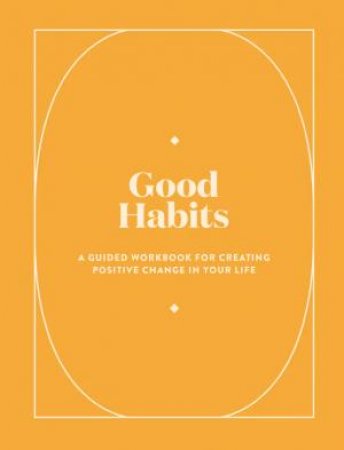 Good Habits by Various