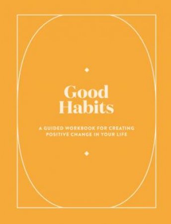 Good Habits