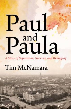 Paul and Paula by Tim McNamara
