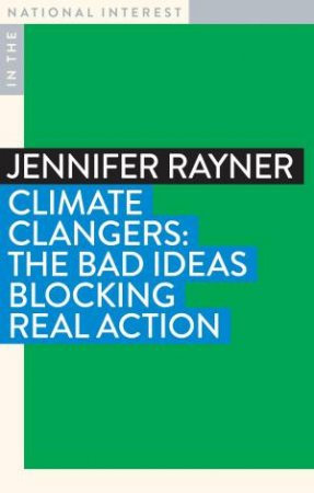 Climate Clangers by Jennifer Rayner