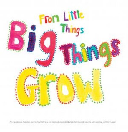 From Little Things Big Things Grow by Paul Kelly, Kev Carmody & Peter Hudson