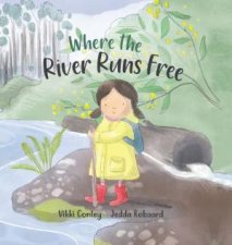 Where the River Runs Free