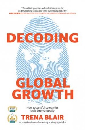 Decoding Global Growth by Trena Blair