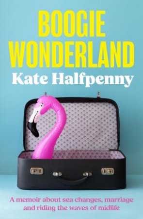 Boogie Wonderland by Kate Halfpenny