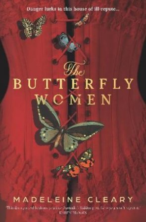 The Butterfly Women by Madeleine Cleary