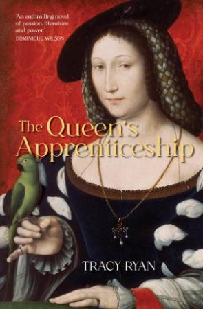 The Queen’s Apprenticeship by Tracy Ryan