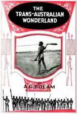The TransAustralia Wonderland