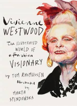 Vivienne Westwood by Tom Rasmussen & Tom Rasmussen & MartaSpendowska