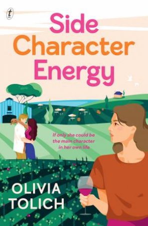 Side Character Energy by Olivia Tolich