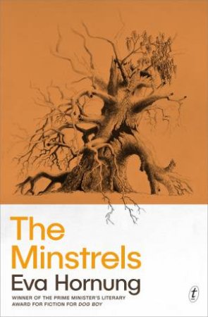 The Minstrels by Eva Hornung