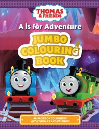 T  &  Fs: A Is For Adventure Jumbo Colouring Book