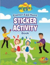 Wiggles The Easter Egg Hunt Sticker Book