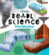 Deadly Science  Wild Weather  Book 2 2e
