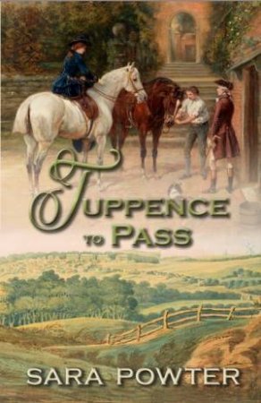 Tuppence to Pass by Sara Powter