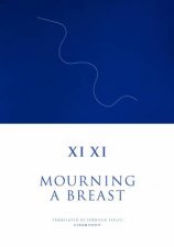 Mourning a Breast