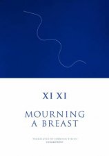 Mourning a Breast