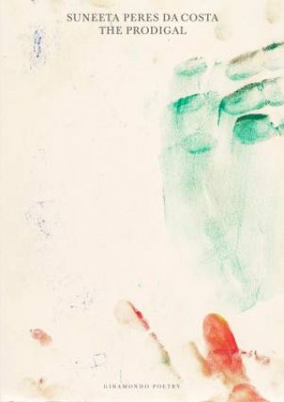 The Prodigal by Suneeta Peres da Costa