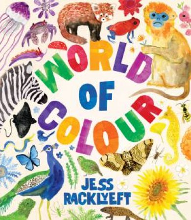 World of Colour by Jess Racklyeft