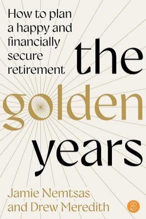 The Golden Years by Jamie Nemtsas and Drew Meredith