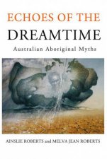Echoes of the Dreamtime