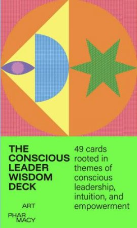 The Conscious Leader Wisdom Deck by Emilya Colliver