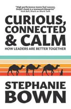 Curious Connected  Calm